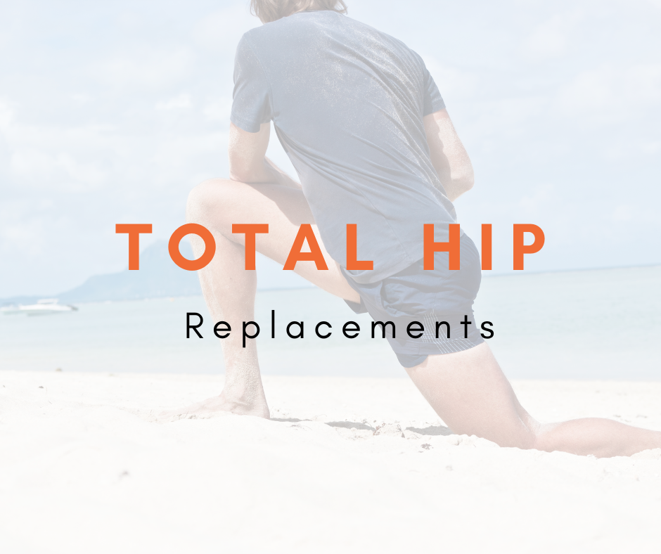  Total Hip Replacements